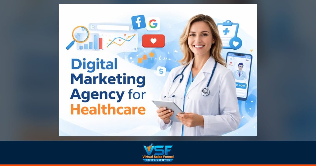 Digital Marketing Agency for Healthcare: A Complete Guide to Growing Your Practice Online