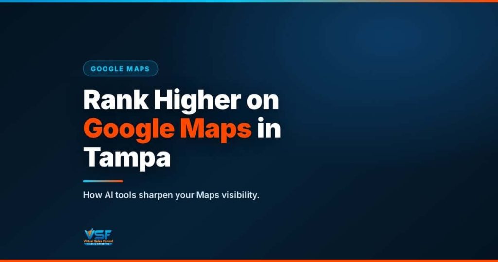 How Tampa Brands Can Improve Google Maps Ranking With AI Tools
